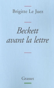 Beckett avant la lettre