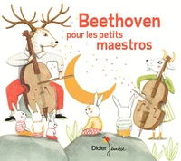 Beethoven pour les petits maestros (CD)