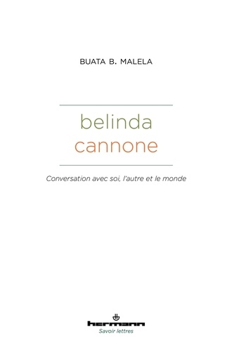 Belinda Cannone. Conversation avec soi, l'autre et le monde