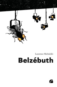 Laurence Michalski - Belzébuth.