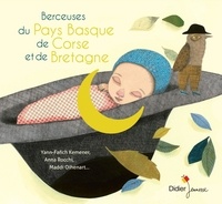 Elodie Nouhen - Berceuses des régions de France (CD).