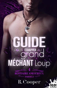 Guide pour échapper au grand méchant loup