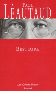 Paul Léautaud - Bestiaire.