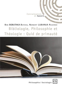 Bibliologie, Philosophie et Théologie