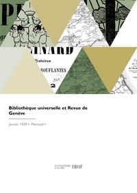 Robert Traz - Bibliothèque universelle et Revue de Genève.