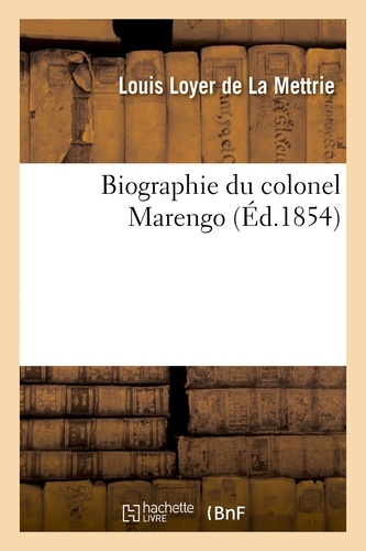 Biographie du colonel Marengo. Des milices au point de vue de la colonisation et de la sécurité