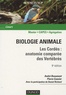 André Beaumont et Pierre Cassier - Biologie animale - Les cordés : anatomie comparée des vertébrés.