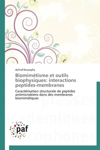 Biomimétisme et outils biophysiques: interactions peptides-membranes
