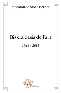 Biskra oasis de l'art