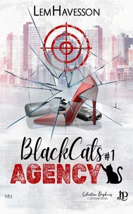 BlackCats Agency Tome 1