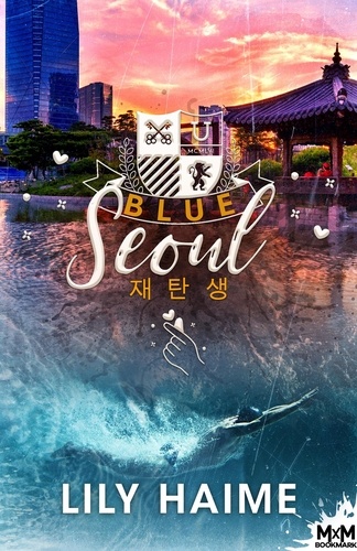 Blue Séoul. Tome 2