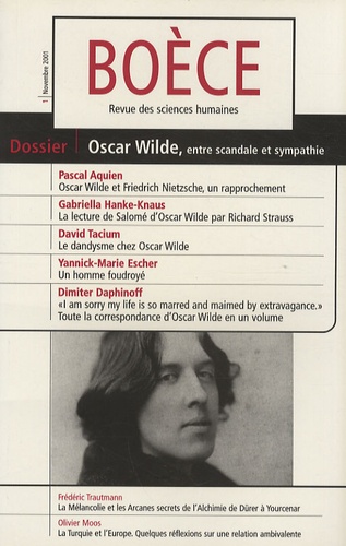 Pascal Aquien - Boèce N° 1, Novembre 2001 : Oscar Wilde, entre scandale et sympathie.