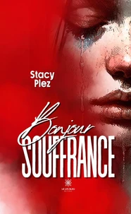 Bonjour souffrance