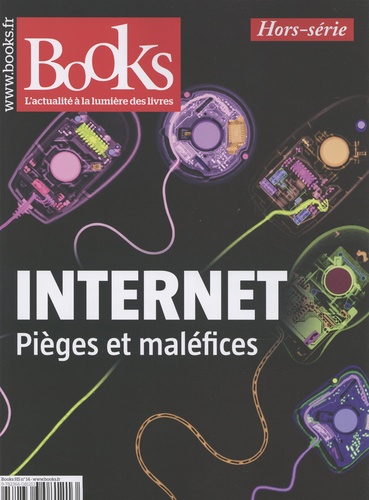Olivier Postel-Vinay - Books Hors-série N° 14 : Internet - Pièges et maléfices.