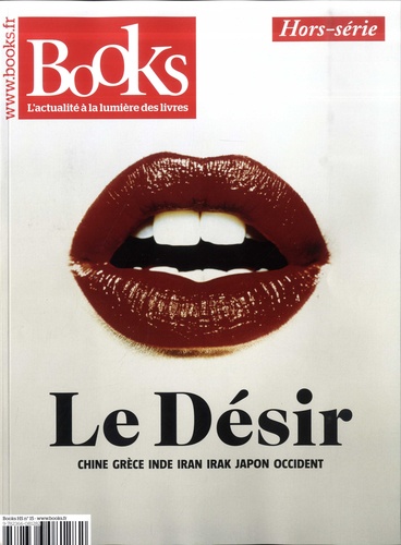 Olivier Postel-Vinay - Books Hors-série N° 15, juillet-août 2019 : Le Désir.