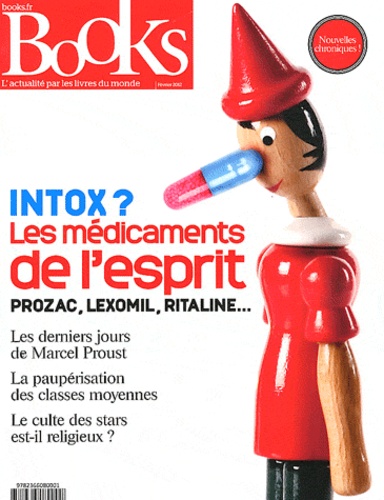 Olivier Postel-Vinay - Books N° 29, Février 2012 : Intox ? Les médicaments de l'esprit.
