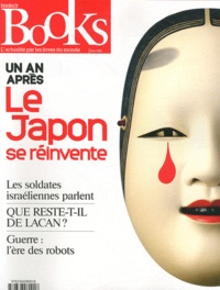 Olivier Postel-Vinay - Books N° 30, mars 2012 : Un an après, le Japon se réinvente.