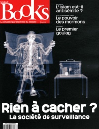 Olivier Postel-Vinay - Books N° 33, Juin 2012 : Rien à cacher ? - La société de surveillance.