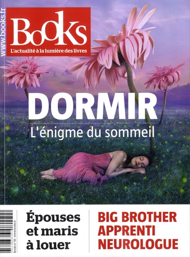 Olivier Postel-Vinay - Books N° 92, novembre 2018 : Dormir, l'énigme du sommeil.