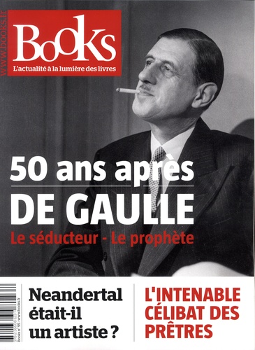 Olivier Postel-Vinay - Books N° 95, mars 2019 : 50 ans après de Gaulle - Le séducteur, le prophète.