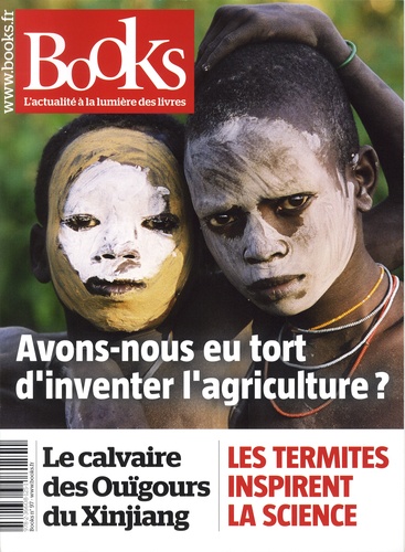 Olivier Postel-Vinay - Books N° 97, mai 2019 : Avons-nous eu tort d'inventer l'agriculture ?.