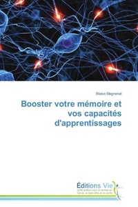  Magnenat-b - Booster votre mémoire et vos capacités d'apprentissages.