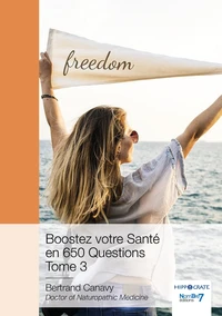 Boostez votre santé en 650 questions