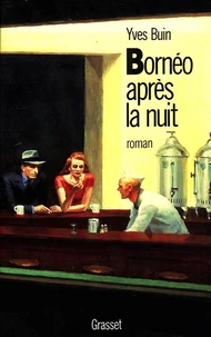 Bornéo, après la nuit