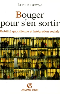 Bouger pour s'en sortir