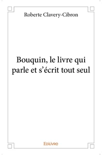 Bouquin, le livre qui parle et s'écrit tout seul