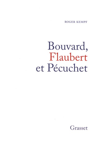 Bouvard, Flaubert et Pécuchet