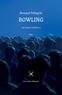 Bernard Pellegrin - Bowling.