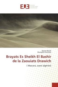 Nacera Benali et Mustapha Guenaou - Brayats Es Sheikh El Bashir de la Zaouiats Drawich - ( Mascara, ouest algérien).