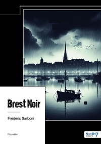 Frédéric Sarboni - Brest Noir.