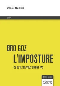 Bro goz - L'imposture