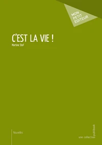 C'est la vie !