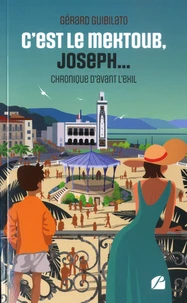 C'est le Mektoub, Joseph...