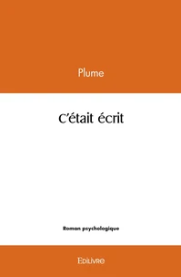 C'était écrit