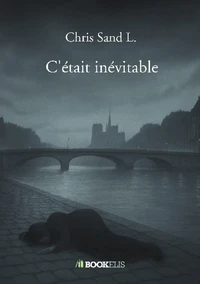 C'était inévitable