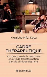 Cadre thérapeutique