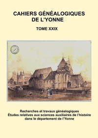 Cahier généalogique de l'Yonne XXIX