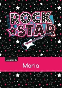  XXX - Cahier maria seyes,96p,a5 rockstar.