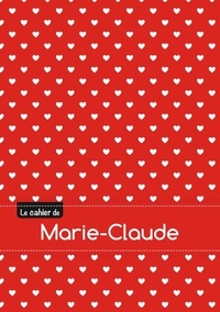  XXX - CAHIER MARIE CLAUDE BLANC,96P,A5 PETITSCoeURS.
