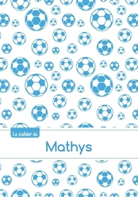  XXX - Cahier mathys blanc,96p,a5 footballmarseille.