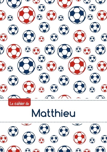  XXX - Cahier matthieu ptscx,96p,a5 footballparis.