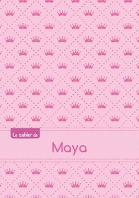  XXX - Cahier maya ptscx,96p,a5 princesse.