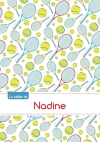  XXX - Cahier nadine ptscx,96p,a5 tennis.