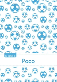 Cahier paco ptscx,96p,a5 footballmarseille
