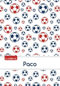  XXX - Cahier paco ptscx,96p,a5 footballparis.