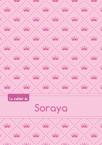  XXX - Cahier soraya ptscx,96p,a5 princesse.